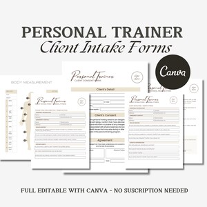 May include: A set of personal trainer client intake forms. The forms cover body measurements, client details, consent, and health history. The design is clean and minimalist. The forms are fully editable using Canva.