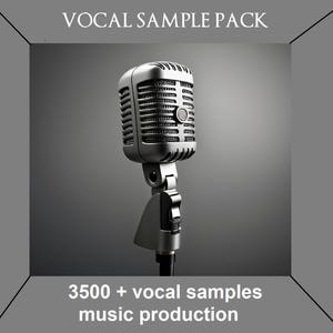 Vocal Samples Pack 3500+ *Royalty-Free* samples (House, Pop, R&B,  Acappella, Rap, Loops, EDM, dubstep)