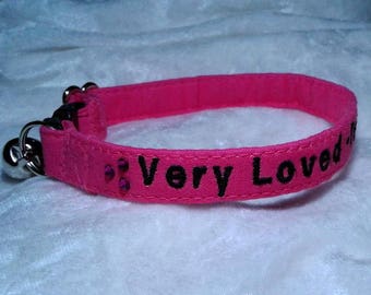 Very Loved Totally Spoiled :) Cat Collar or small Dog Collar