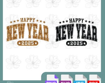 Happy New Year 2025 Bundle | Festive SVG | PNG | DIY New Year Projects | Holiday Celebration | Cricut & Silhouette | Party Decor Templates
