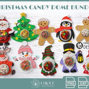 May include: Christmas candy dome bundle with 10 designs. Includes Santa, a Christmas tree, gingerbread person, penguin, snowman, reindeer, gnome, and others. Each design holds candy in a clear dome. Includes PNG, DXF, and SVG files.