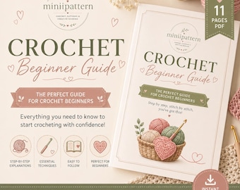 Könnte beinhalten: Ein 11-seitiger PDF-Anfängerleitfaden für Häkelarbeiten. Das Cover zeigt den Text 'CROCHET Beginner Guide', einen Korb mit Garnknäueln und einer Häkelnadel sowie Symbole für Schritt-für-Schritt-Erklärungen, Techniken und Anleitungen.