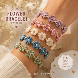 May include: A set of five crochet flower bracelets in purple, pink, white, blue, and green, each featuring a central bead. The image includes text reading Crochet FLOWER BRACELET PATTERN, EASY CUTE HANDMADE, and a PDF DIGITAL DOWNLOAD icon.
