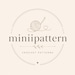 Minii Pattern