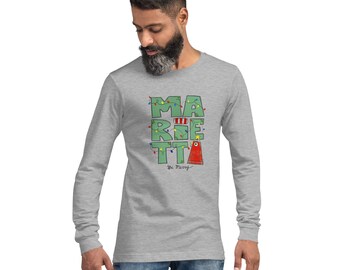 Be Merry MARIETTA Holiday Christmas Unisex Long Sleeve Tee