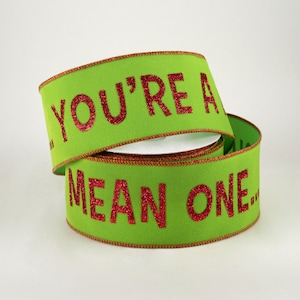 Sold By The Yard ** Listing is for 1 Yard ** 2 12" You're A Mean One Green Monster Wired Ribbon: Lime