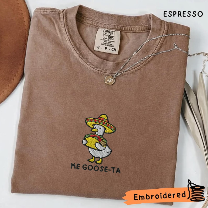 Mexican Goose Embroidered T-Shirt, Comfort Colors 1717, Funny Goose Tee image 6
