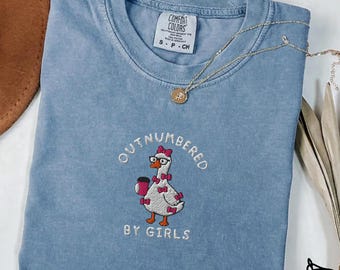 Embroidered Outnumbered By Girls Comfort Colors Shirt, Dad Life Tee