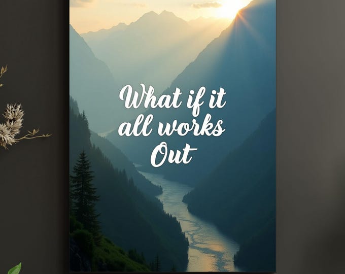 What If It All Works Out Canvas Wall Art – Positive Quote Minimalist Print, Neutral Bedroom Decor