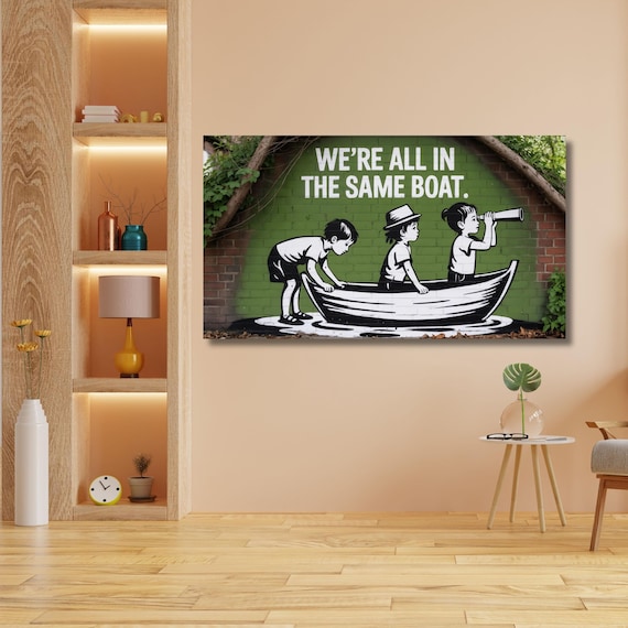 Street Art Banksy We're All In The Same Boat Banksy Canvas Art Print, Banksy Girl and Blue Bird Quote Office Wall Art,Banksy Canvas Gift