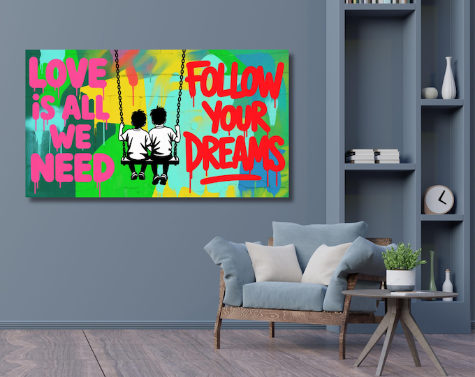 Banksy Street Art Canvas, Graffiti Love Your Dreams Wall Decor