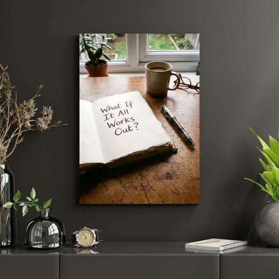 What If It All Works Out Canvas Wall Art – Positive Quote Minimalist Print, Neutral Bedroom Decor
