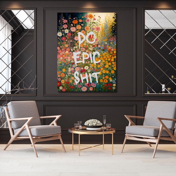 Motivational Quote "DO EPIC SHIT"Canvas Wall Art Motivational Wall Art, Great Gift, Graffiti Wall Art Gift Canvas Do Epic Shit Motivational