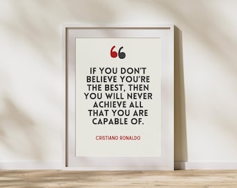 Cristiano Ronaldo Quote Print: Motivational Football Art (Digital Download)