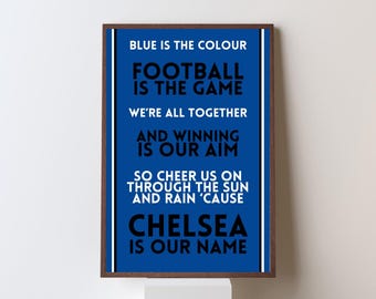 Chelsea FC Chant Wall Art: 'Blue is the Colour' (Digital Download)