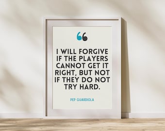 Pep Guardiola Quote Print: Motivational Football Art (Digital Download)