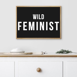 WISE FEMINIST | Feminist Wall Art | Inspirational Quote Print | Modern Typography Print | Digital | Empowerment Poster | Office Decor