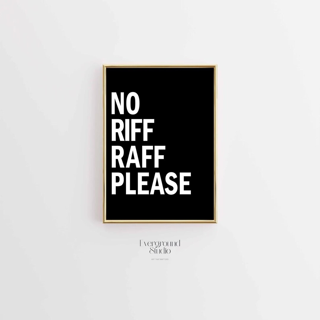 No Riff Raff Please Svg No Riff Raff Please Print | Minimalist Typography Art (digital Download ...
