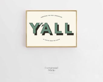 Y'all Typography Print | Southern Wall Art (Digital Download)