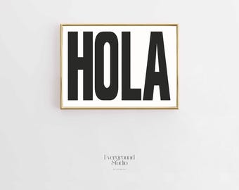 Hola Print | Minimalist Typography, Grey Wall Art (Digital Download)