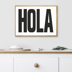 Hola | Typography Print | Wall Print | Large Wall Print | Minimalist Art Sign | Printable Wall Art | Wall Decor
