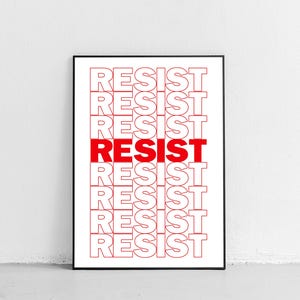 Resist Resist Resist Poster | Protest Art Print | Political Typography Wall Art | Activist Printable Poster | Resistance Rebel Home Decor