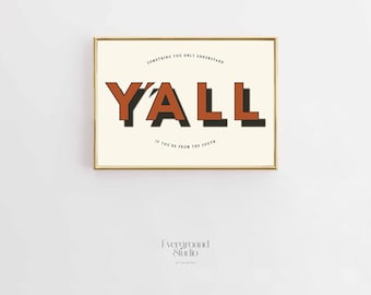 Y'all Typography Print | Southern Wall Art (Digital Download)