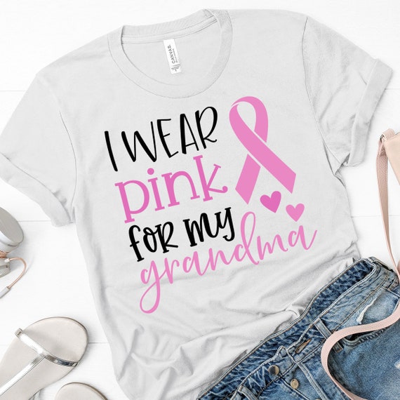 I Wear Pink For My Grandma SVG File Cut File for Cricut or | Etsy