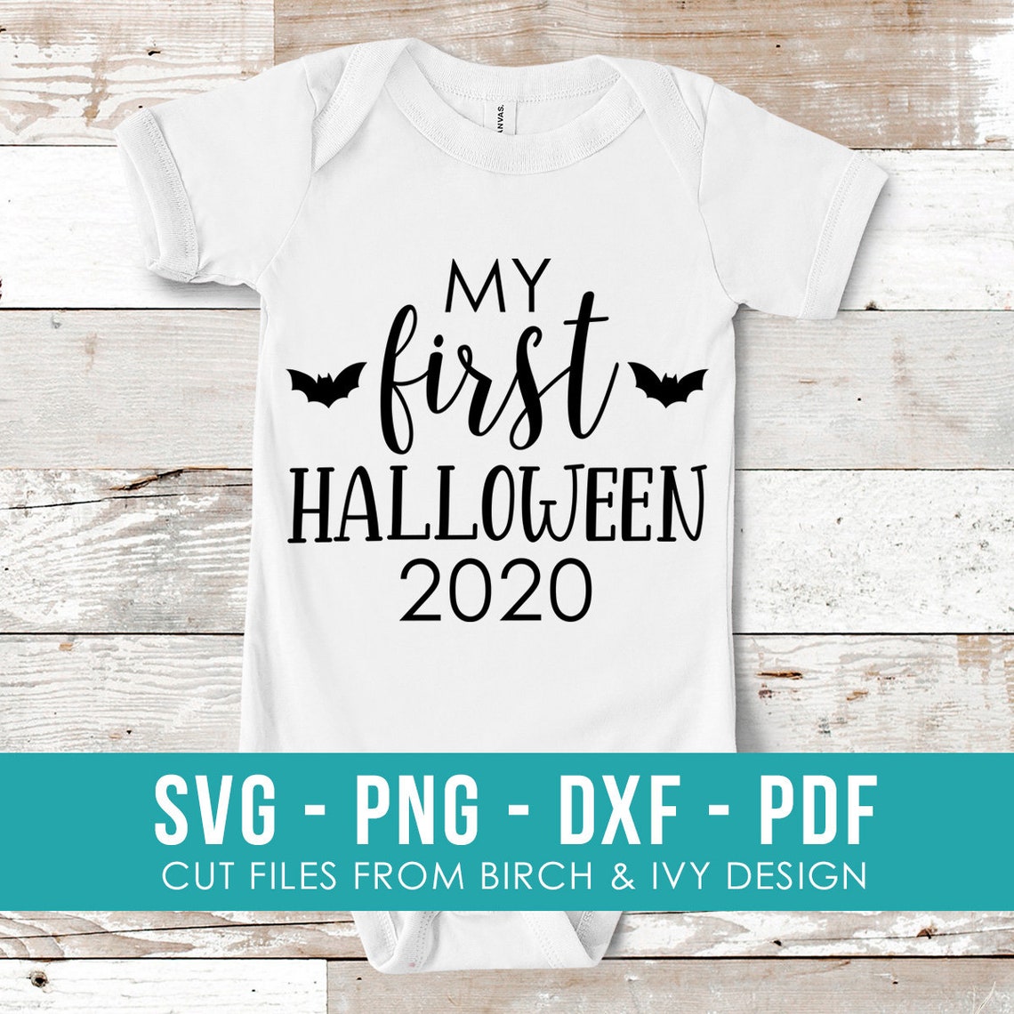 Download My First Halloween 2020 SVG File Fall Autumn Baby Onesie ...