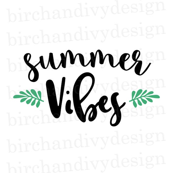Download Summer Vibes Summer Vibes Summer Svg Summer Vibes Svg Got Those Summer Vibes Svg Svg Files For Cricut Summer Vibes Svg Sun Svg Clip Art Art Collectibles