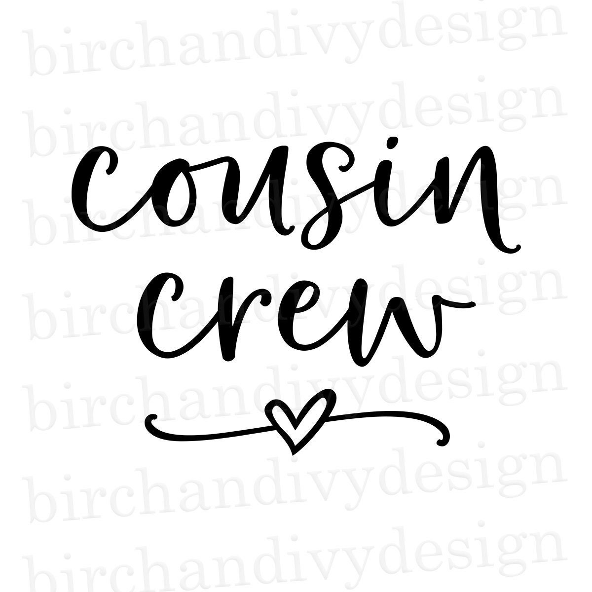 Download Cousin Crew SVG File Cut File Instant Download for Cricut ...