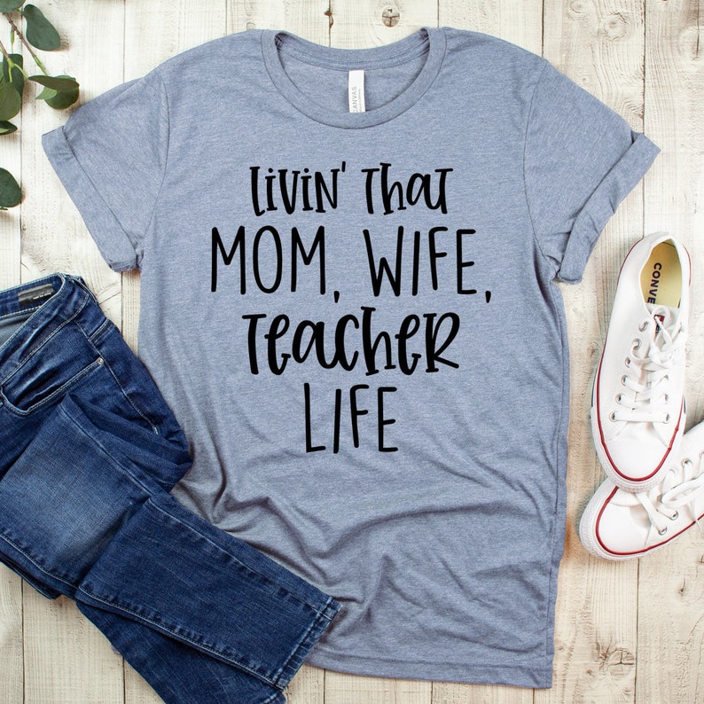 Download Livin' That Mom Wife Teacher Life SVG File Teacher | Etsy