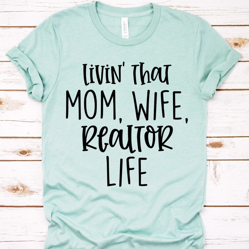 Download Livin' That Mom Wife Realtor Life SVG File Real Estate | Etsy