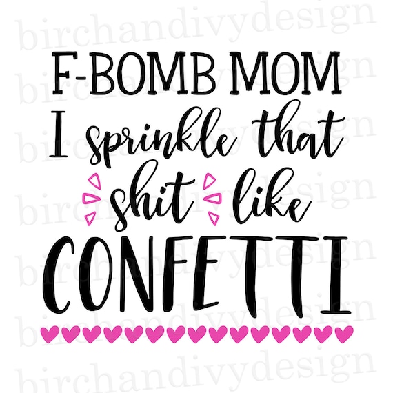 Download F-Bomb Mom SVG File Instant Download for Cricut or | Etsy