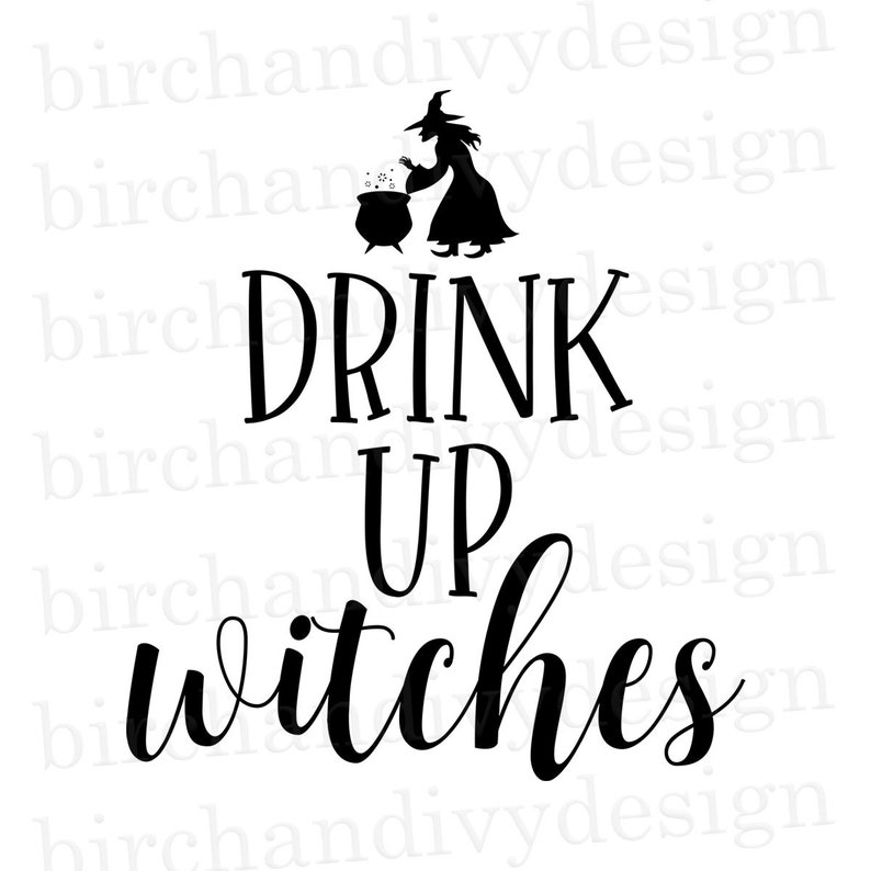 Download Drink Up Witches SVG File Halloween Svg Tumbler Svg | Etsy