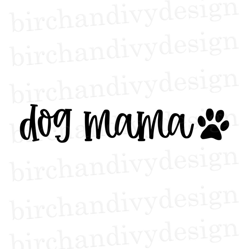 Free Free Dog Mama Svg Free 281 SVG PNG EPS DXF File