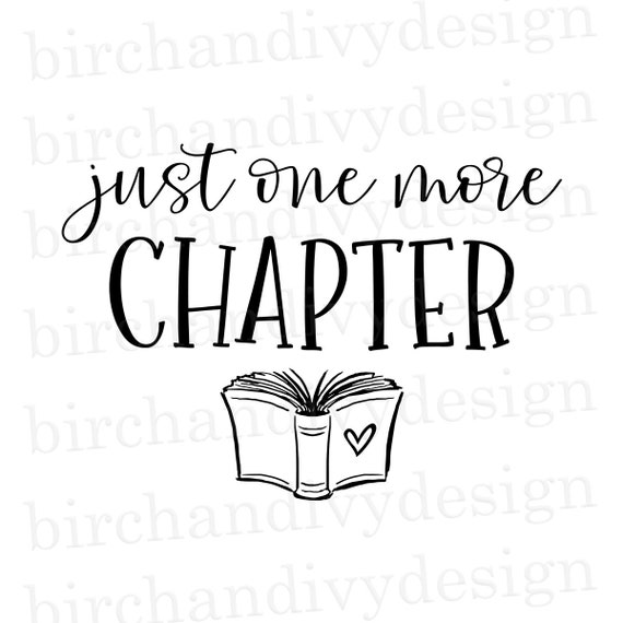 Download Just One More Chapter SVG File Reading Cut File for Cricut ...