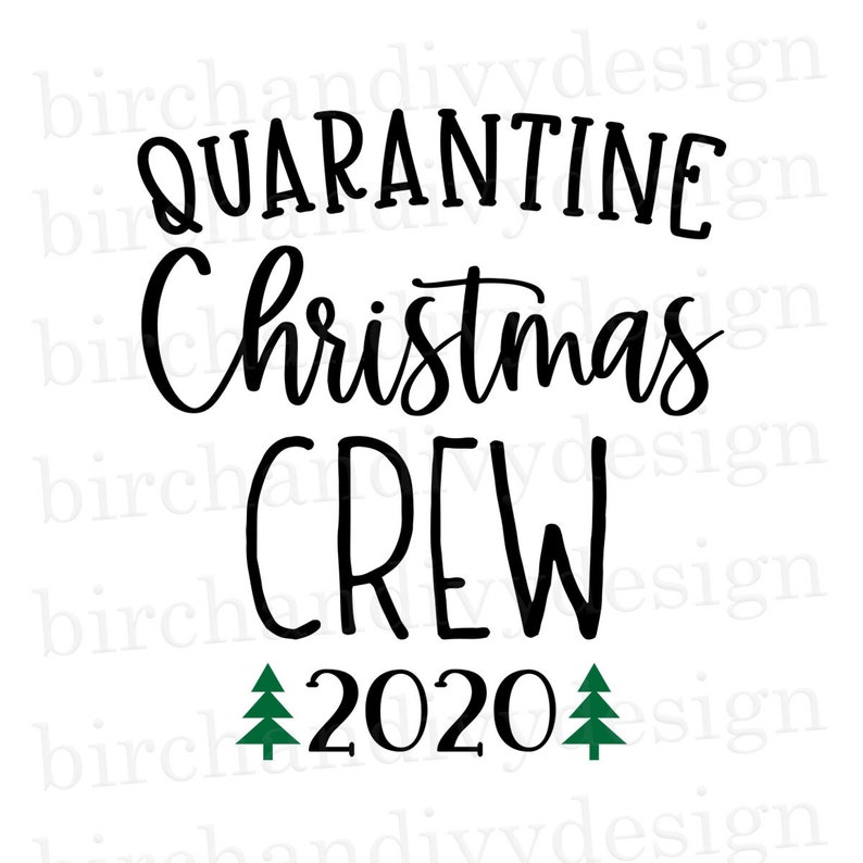 Download Quarantine Christmas Crew 2020 SVG File Group Christmas ...