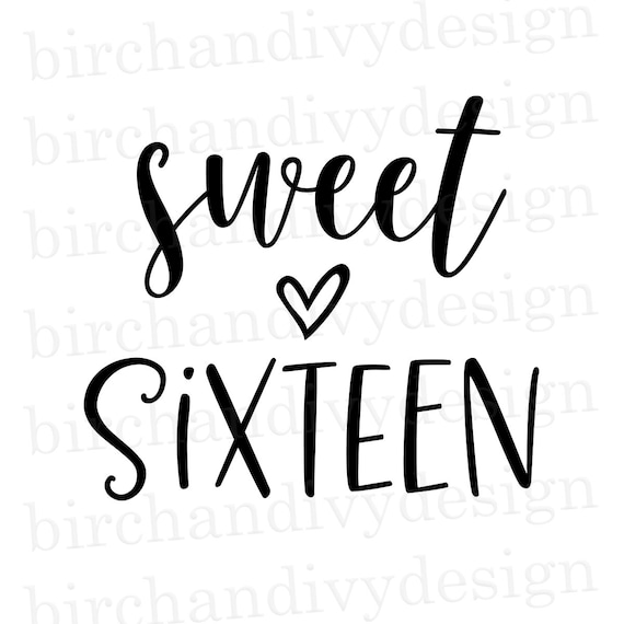 Download Sweet Sixteen SVG File Instant Download for Cricut or | Etsy