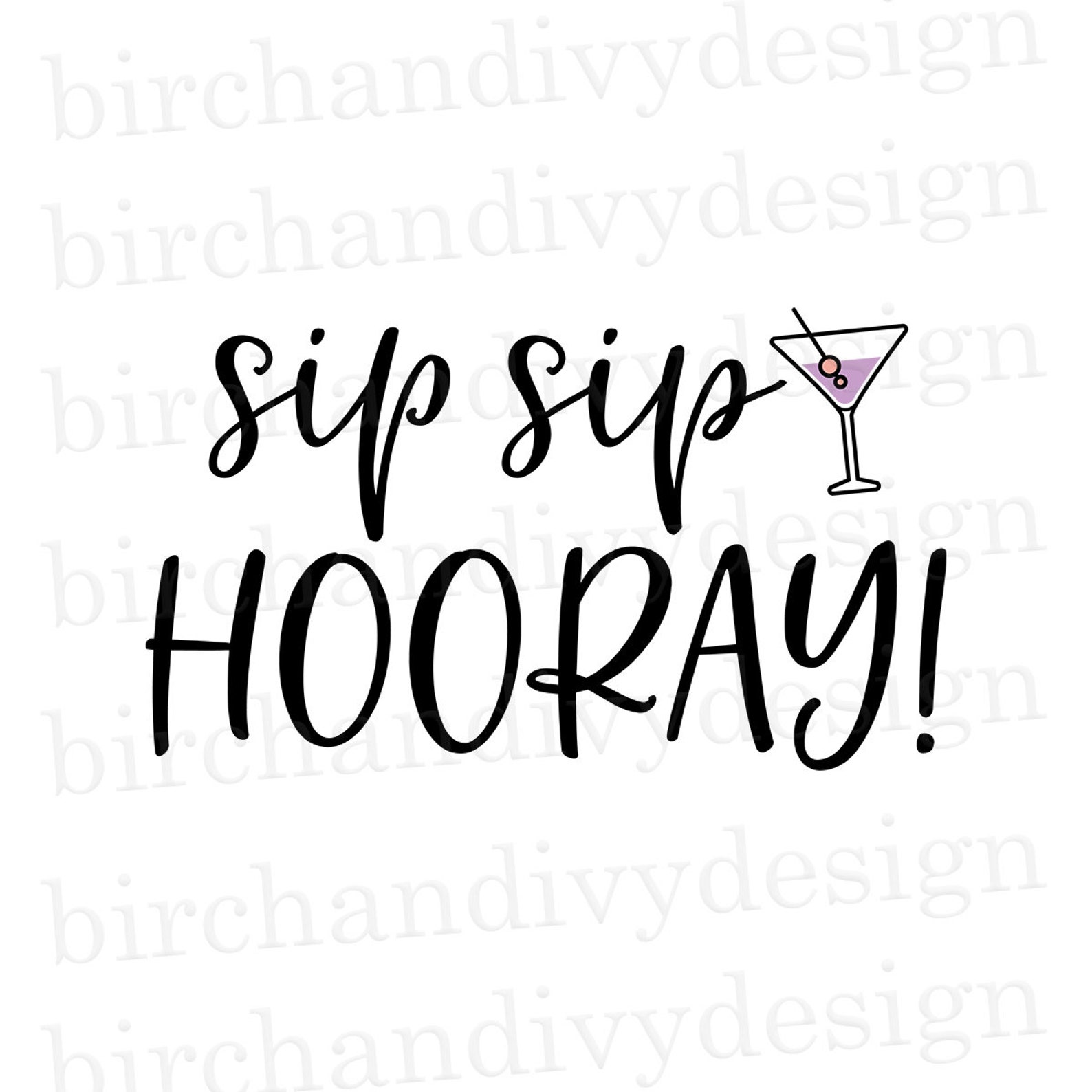 sip-sip-hooray-svg-dxf-png-file-instant-download-for-cricut-etsy