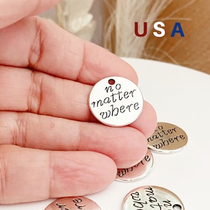 No matter where charm, Charms for Jewelry making, Jewelry supplies.
