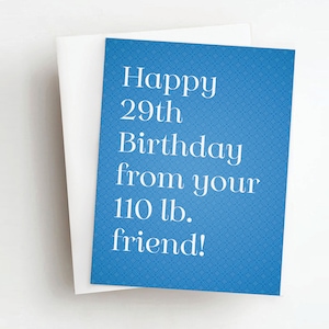 Carte d’anniversaire drôle d’ami de 110 lb