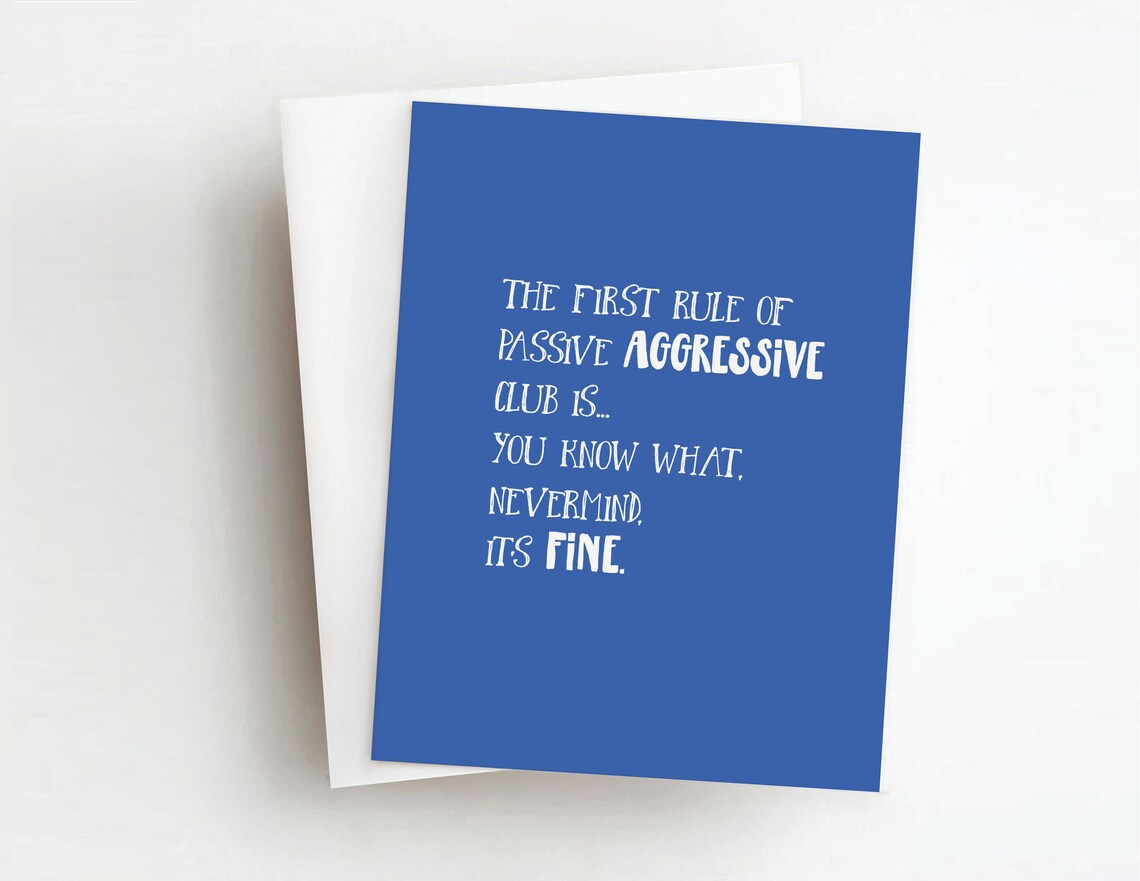 Passive Aggressive Humor Card - Etsy