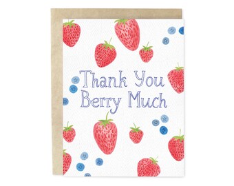 Thank You Berry Much, Watercolor Thanks Greeting Card, Strawberry Blueberry