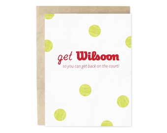 Get Wilsoon Tennis Hand-Illustrated Get Well Greeting Card