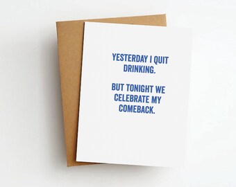 Funny Comeback Greeting Card, Alcohol Humor, Blank Inside, 4.25x5.5 Inch Cardstock
