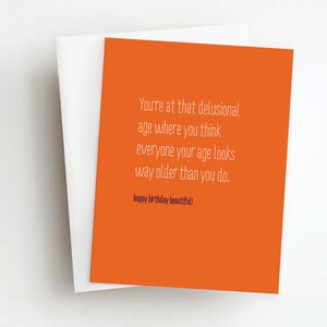 delusional age birthday card