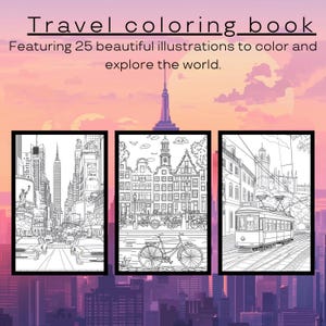 Travel Coloring Book- 25 High Detail City & Destination Pages for Stress Relief | Digital Download PDF | Adult coloring | Destination color