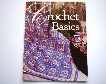 Vintage CROCHET BASICS Booklet Instructions Illustrated by Oxmoor House Learn to Crochet Beginner Diagrams How to Chain Increase Decrease