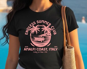Camiseta Endless Summer Club Costa Amalfitana, Camiseta de viaje a Italia, Camiseta La Dolce Vita, Conjunto para vacaciones en la costa, Camiseta de playa de moda